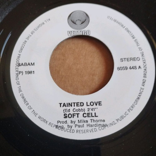 Soft Cell Tainted Love 7" single used, Belgian release 1981