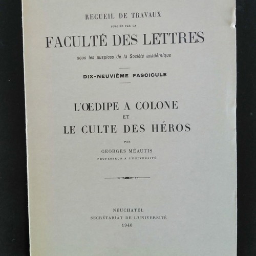 Georges Meautis L' Oedipe a Colone et le Culte des Heros μεταχειρισμένο βιβλίο