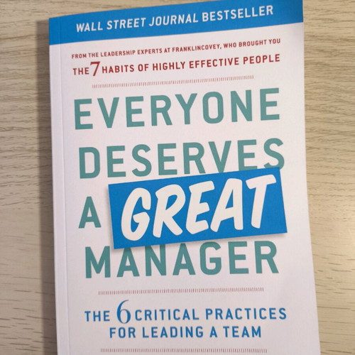 Book Everyone Deserves a Great Manager new