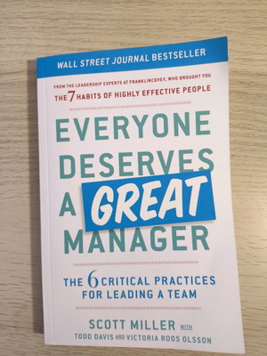 Book Everyone Deserves a Great Manager new