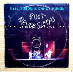  NEIL YOUNG & CRAZY HORSE  -  Rust Never Sleeps (1979) Δισκος βινυλιου Classic Rock