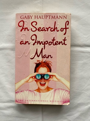 Gaby Hauptmann In Search of an Impotent Man used