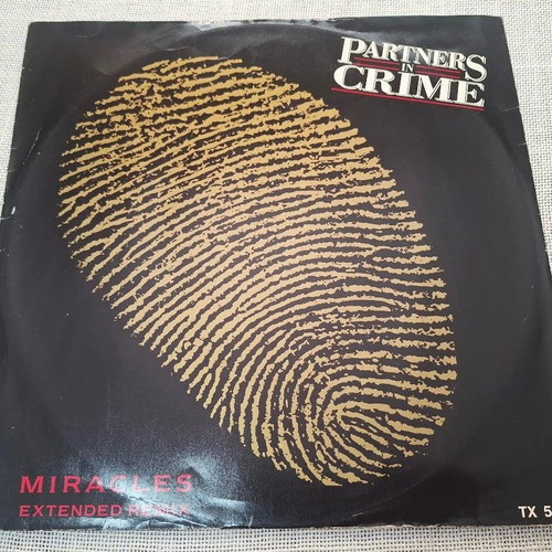 Partners In Crime Miracles / What You Gonna Do? 12' vinyl used, electronic