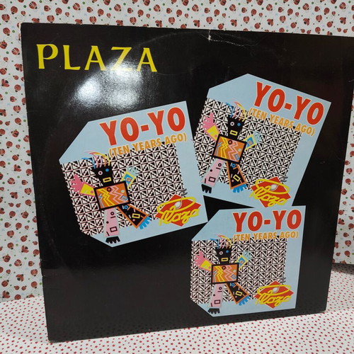 Plaza Yo-Yo (Ten Years Ago) vinyl record used, electronic