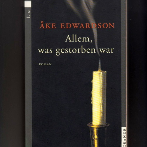 Allem, was gestorben war by Ake Edwardson, like new, German language