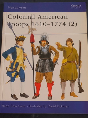 Osprey-Men-at-Arms 372-Colonial American Troops 1610-1774 μεταχειρισμένο βιβλίο