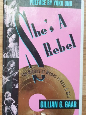 She's a Rebel book used, history of women in rock & roll