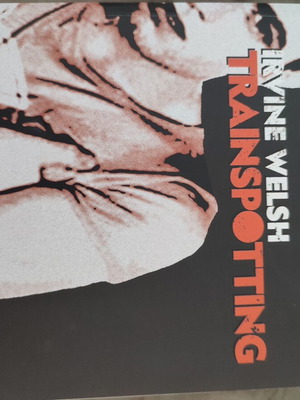 Trainspotting by Irvine Welsh Oxy Editions new
