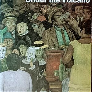 Under the Volcano - Malcolm Lowry
