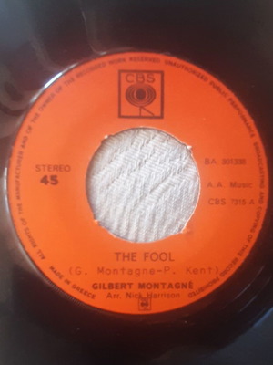 Gilbert Montagne The Fool / Hide Away 7" single μεταχειρισμένο, pop