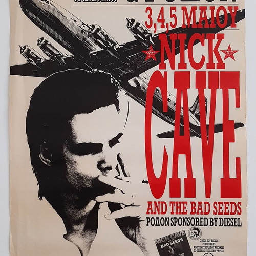 Nick Cave and the Bad Seeds poster used, May 3, 4 + 5 1989