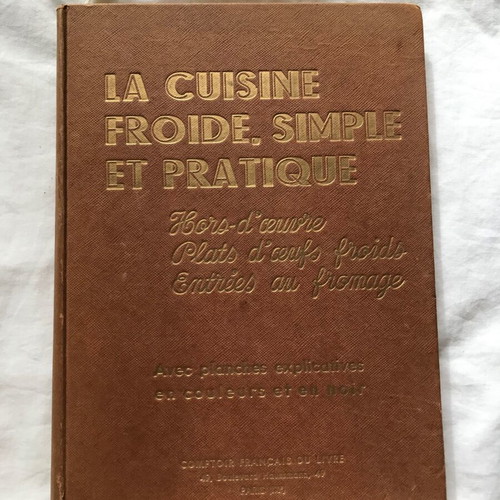 'La Cuisine Froide' cookbook used, in French, 1951 edition