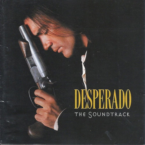Desperado The Soundtrack CD reissue, new, compilation