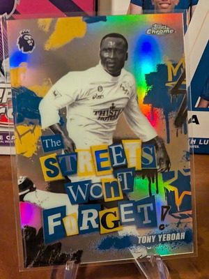 2025-26 Topps Chrome Premier League Tony Yeboah Streets Won't Forget κάρτα σαν καινούργιο