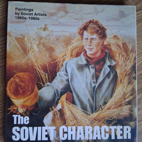 The Soviet Character book like new, paintings by Soviet artists 1960s-1980s