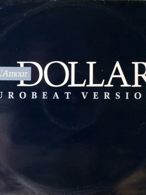 Dollar O L'Amour Eurobeat Version vinyl used