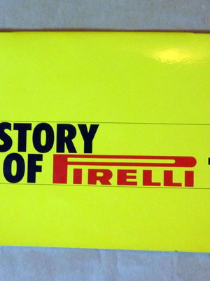 The History of Pirelli Tyres promotional booklet used