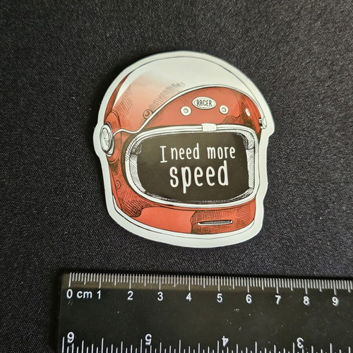 I Need More Speed Racer Sticker new