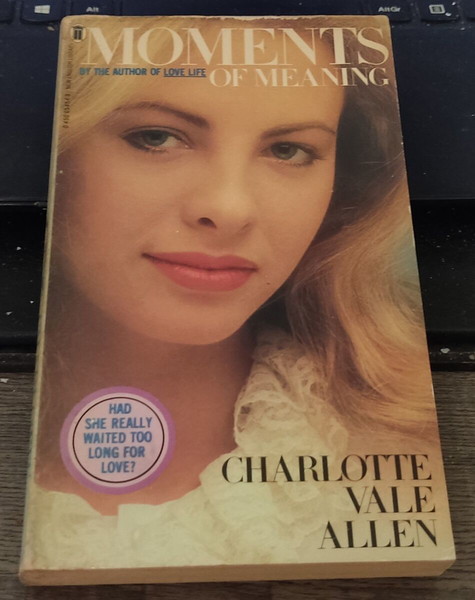 Moments of Meaning - Charlote Vale Allen