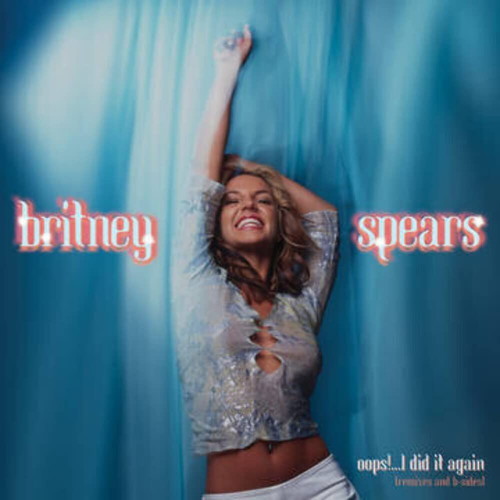 BRITNEY SPEARS Oops!...I Did It Again (Remixes and B-Sides)2020 RSD rare vinyl