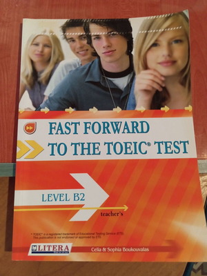 Fast Forward to the TOEIC Test B2 Teacher's edition σαν καινούργιο