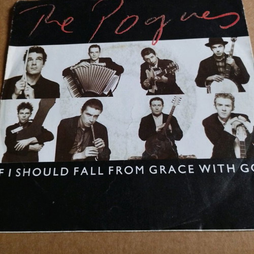 The Pogues If I Should Fall From Grace With God 7" single used, folk