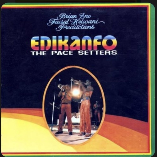 Edikanfo The Pace Setters vinyl LP like new, Afrobeat produced by Brian Eno