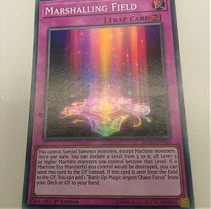 Marshalling Field (Super Rare)