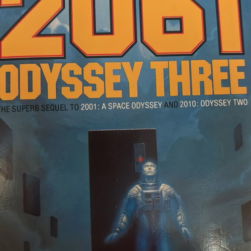2061 Odyssey Three by Arthur C. Clarke, signed edition