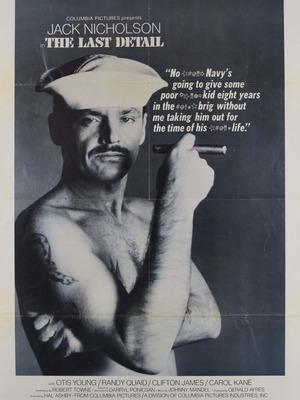 The Last Detail Jack Nicholson movie poster used, 1973