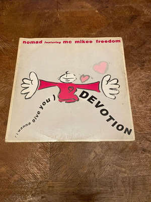 Nomad Featuring MC Mikee Freedom (I Wanna Give You) Devotion 12" βινύλιο μεταχειρισμένο