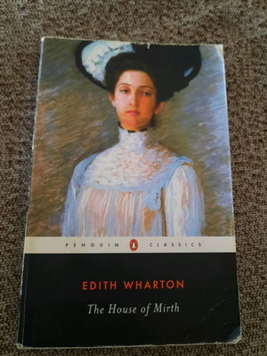 The House of Mirth by Edith Wharton used