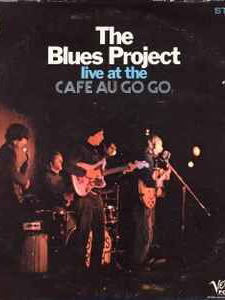 The Blues Project Live At The Cafe Au Go Go vinyl record used, blues