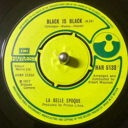 La Belle Epoque Black Is Black vinyl single used, pop