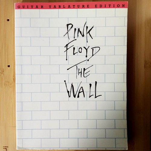 Pink Floyd The Wall Guitar Tablature Edition, American version