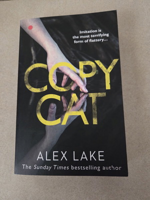 Copy Cat του Alex Lake, ψυχολογικό θρίλερ