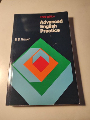 Advanced English Practice third edition by B. D. Graver like new