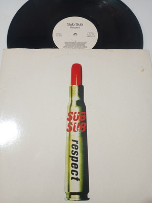 Sub Sub Respect 12" vinyl