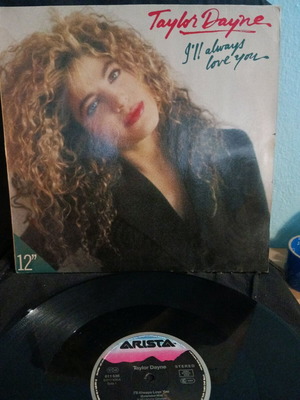 Taylor Dayne I'll Always Love You употребяван 12" поп плоча