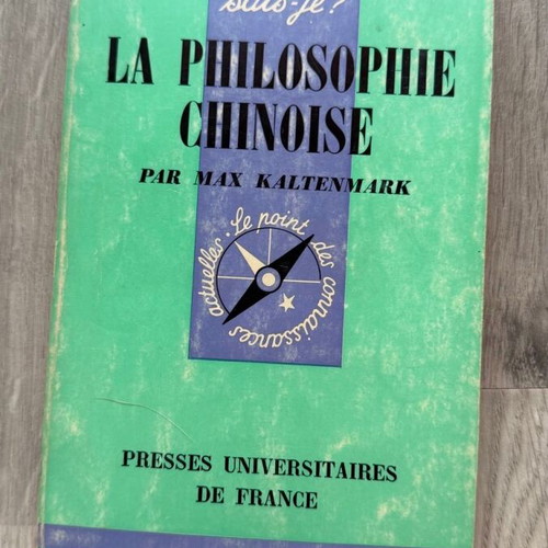 La Philosophie Chinoise by Max Kaltenmark used, French language book