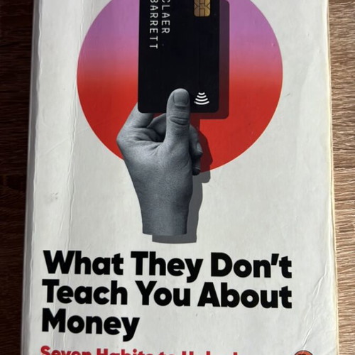 What They Don’t Teach You About Money book