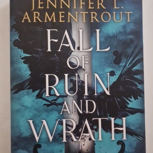 Fall of Ruin and Wrath by Jennifer L. Armentrout