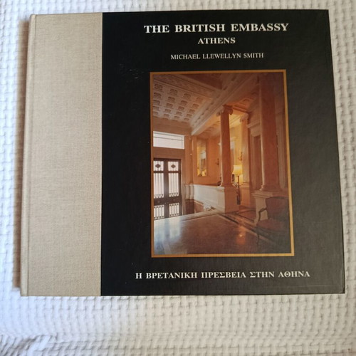 The British Embassy Athens book by Michael Llewellyn Smith