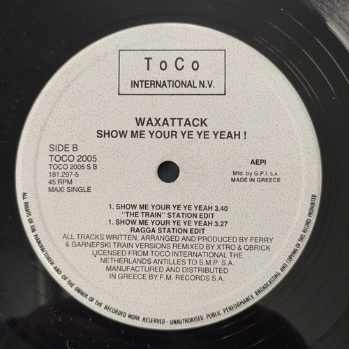 Waxattack Show Me Your Ye Ye Yeah 12'' vinyl maxi single used