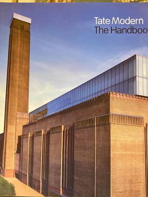 Tate Modern The Handbook λεύκωμα σαν καινούργιο