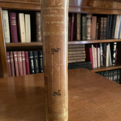 J.G. Courcelle-Seneuil Les Operations De Banque book used, French 1909 edition