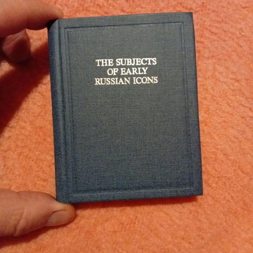 The Subjects of Early Russian Icons book used, English pocket edition 1991