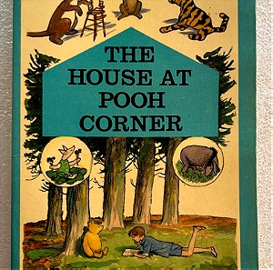 A. A. Milne - The house at Pooh corner