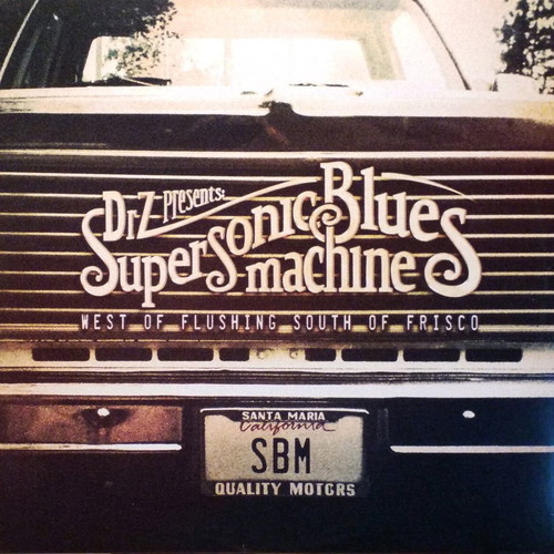 Supersonic Blues Machine West Of Flushing South Of Frisco vinyl like new, rock