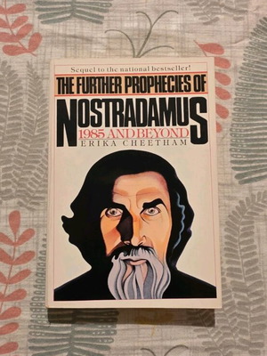 The Further Prophecies of Nostradamus 1985 and Beyond book like new